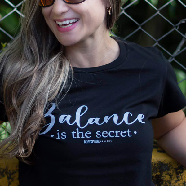 t-shirts BUENAViDA Balance is the secret