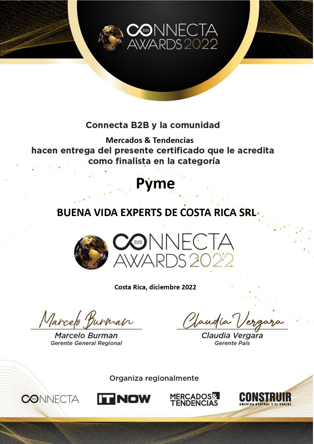 Recientemente recibimos la noticia que en BUENAViDA fuimos seleccionados como finalistas de los Connecta Awards en la categoría "Pyme del Año".